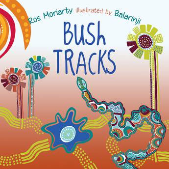 Bush Tracks - Picture Book - Paperback