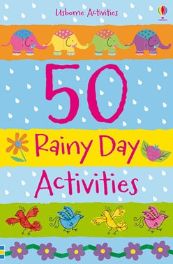 50 Rainy day Activities