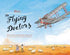 Meet... the Flying Doctors - Paperback