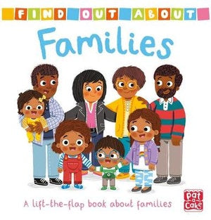 Find Out About: Families - Board Book