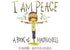 I Am Peace - Hardback Book