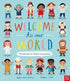 Welcome to Our World:  A Celebration of Children Everywhere!