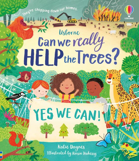 Can We Really Help the Trees? - Hardback Book